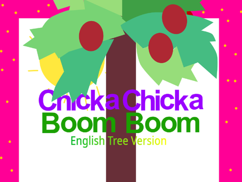 Chicka Chicka Boom Boom English Tree Tv Version