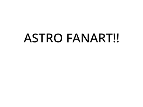 astro (lasso tool) fanart!!