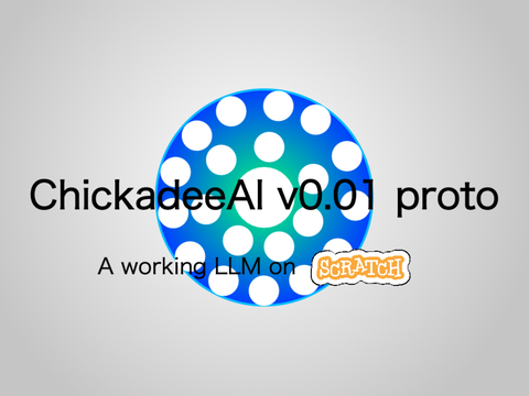 ChickadeeAI v0.01 Proto