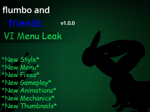 flumbo and friend vi menu leak