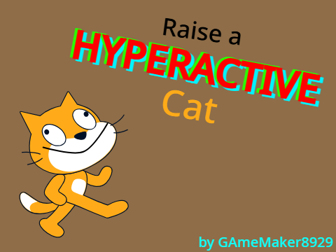 Raise a hyperactive cat