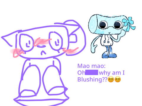 I wonder why mao mao is blushing