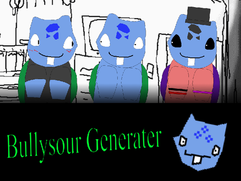 bullysour generator