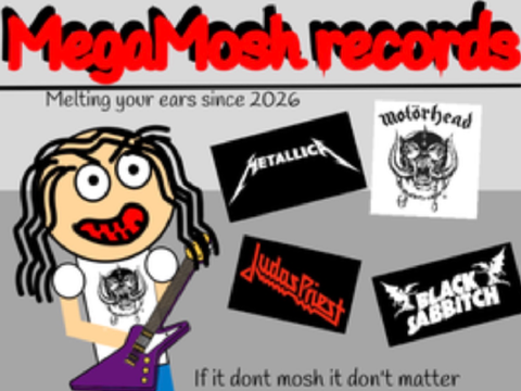 play this: MegaMosh records simulator!!!