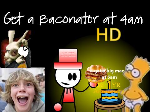 [WIP] get a baconator at 4am (Now in HD!)