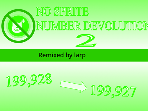 No Sprite Number Devolution 2 [ 199,928→ 199,927 ]