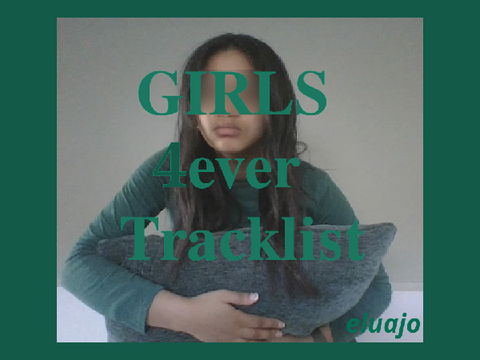 ˙✦ GIRLS 4ever Tracklist ˙✦