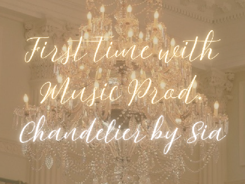 chopped first time trying music prod. ♪ chandelier by sia