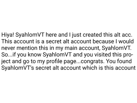 Hi it's SyahlomVT's secret alt account