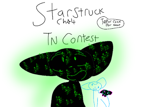 Starstruck ch. 4 tn contest (closed) 