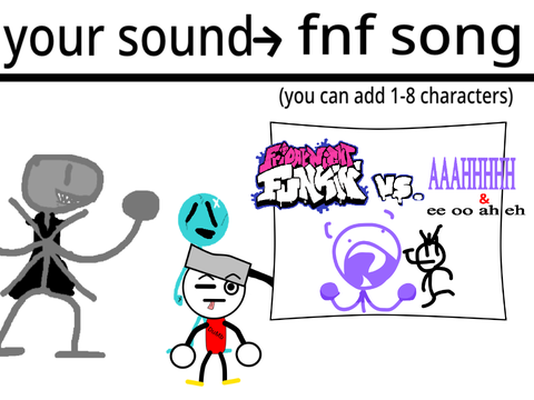 ill make ur sound into an fnf song remix