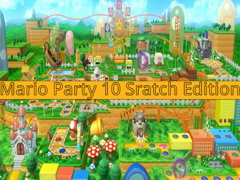 Mario Party 10: Scratch Edition