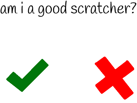 Am i a good scratcher?