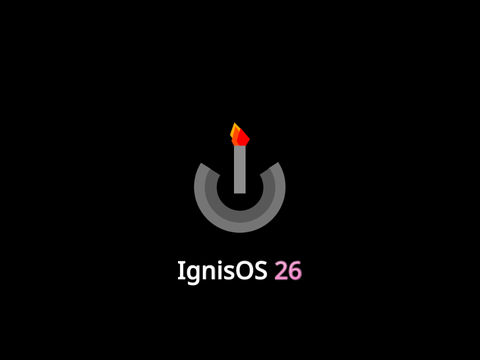 IgnisOS 26 intro concept