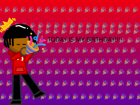 ITS MY B-DAY TODAY!!! (birthday DMC) (PGs needed)