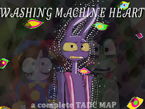 Washing Machine Heart ||A Complete TADC Map||
