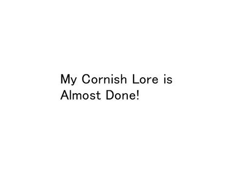 My Cornish Lore has 40/54 letters done!