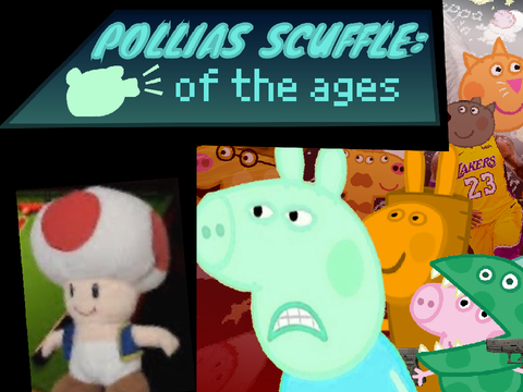 Pollia’s Scuffle Of The Ages [POLLIAS CHALLENGE]