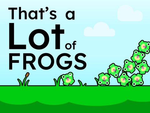 That's a LOT of Frogs | Brainless2026