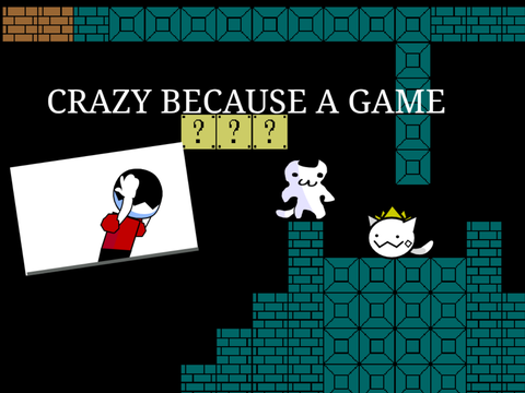 Crazy because a game (Luca edition)