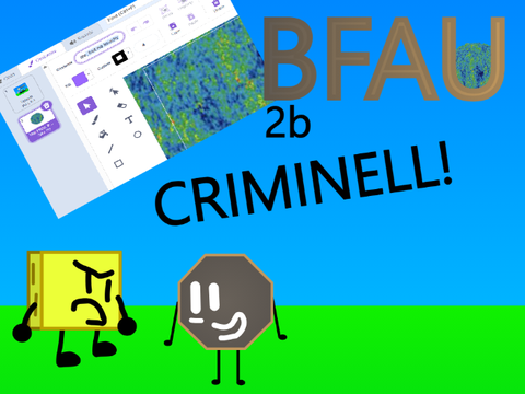 BFAU 2b: CRIMINELL