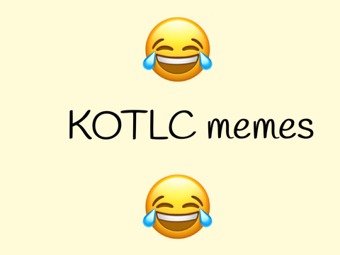 KOTLC memes