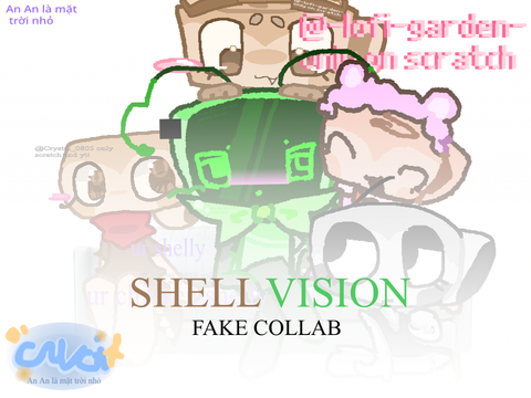 Shellvision [] Fake collab [] 2 more ppl