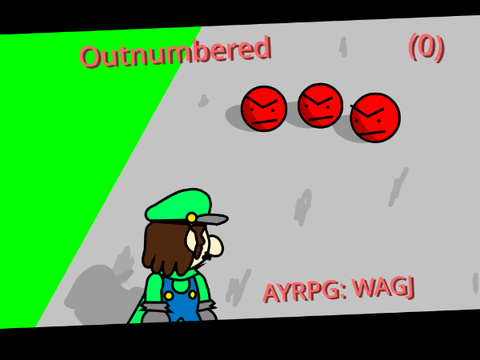 Outnumbered // AYRPG: WAGJ (0)