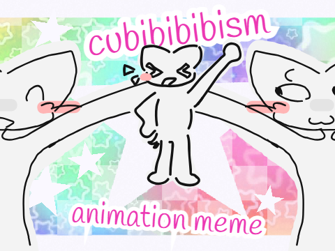 cubibibibism . animation meme . ft puso :)