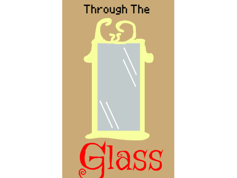 Through The Glass Series Offical Teaser