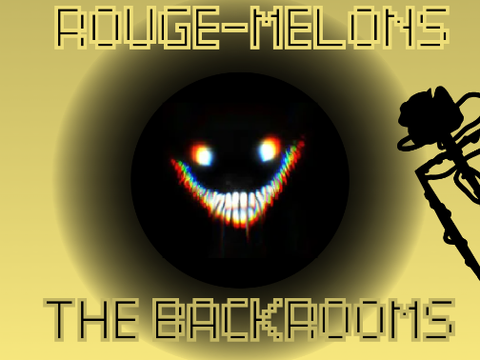 THE BACKROOMS (WIP)