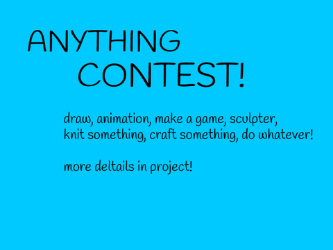 Anything Contest! OPEN