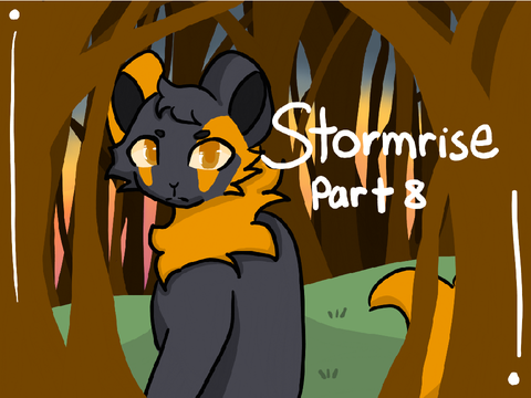 Stormrise part eight TNE entry!