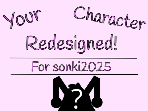 sonki2025's Redesigned Character!