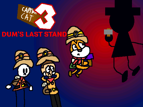 Captain Cat 3 - Dum's Last Stand [Book 1]