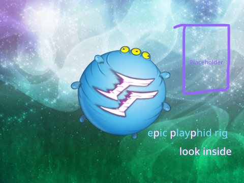 the first epic playphid rig (LVX LVMENZ EDITION) copy