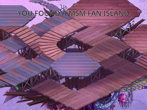 YOU FOUND A MSM FAN ISLAND