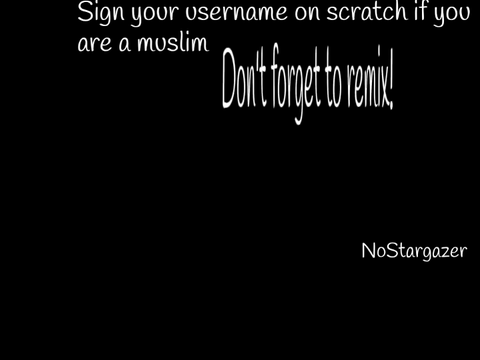 Remix and Sign if you are a muslim