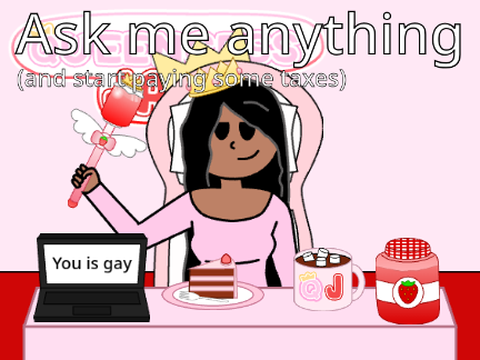 Queencess Jam's Q&A cuz why the heck not?
