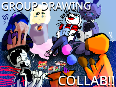 CLOSED || GROUP DRAWING COLLAB