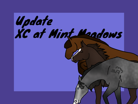 028. Update: XC at Mint Meadows