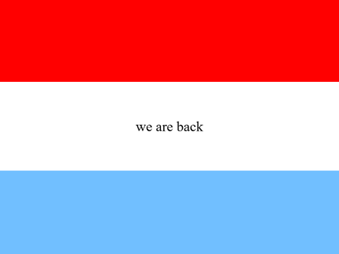 Luxembourg is BACK