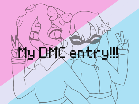 DMC entry!! :)