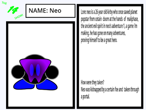The 14 Show Sign-Up's (KIRBY SERIES): Neo
