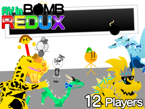 AY in Bomb REDUX! [ Remix 1 | 12 Players ]