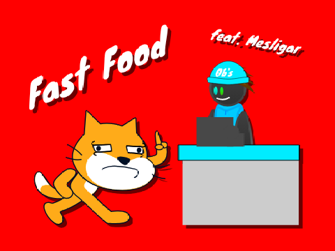 The Scratch 3.0 Show: Fast Food