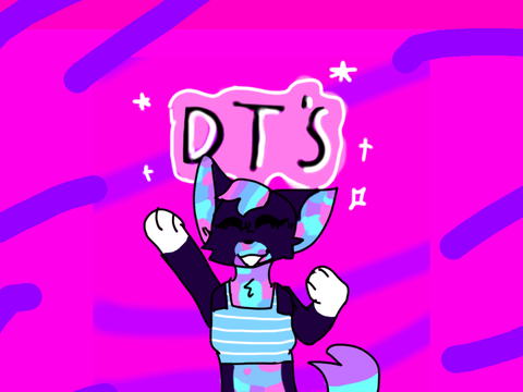 (Open) DT’s <3