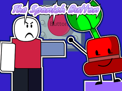 BFLOL skit - The Spanish Button (MEME)