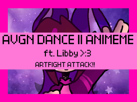 AVGN Dance/KWIK FLIP || animeme [artfight attack]