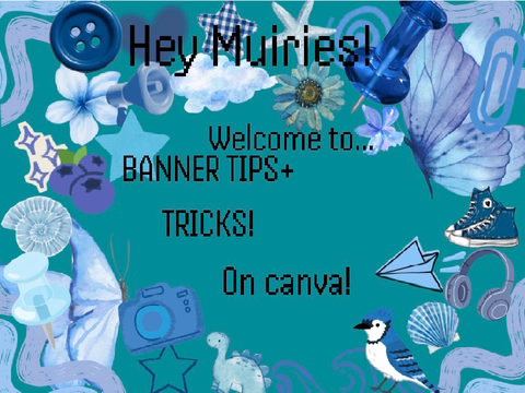 Banner tips and tricks!